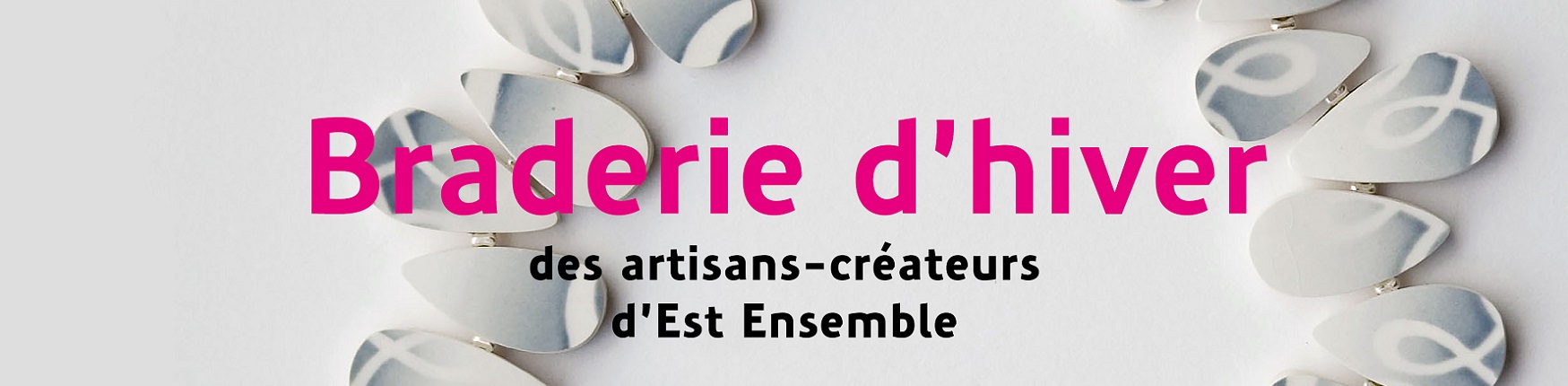 BRADERIE D'HIVER